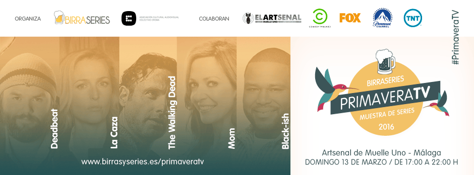 BirraSeries Málaga presenta PrimaveraTV en Muelle&nbsp;Uno