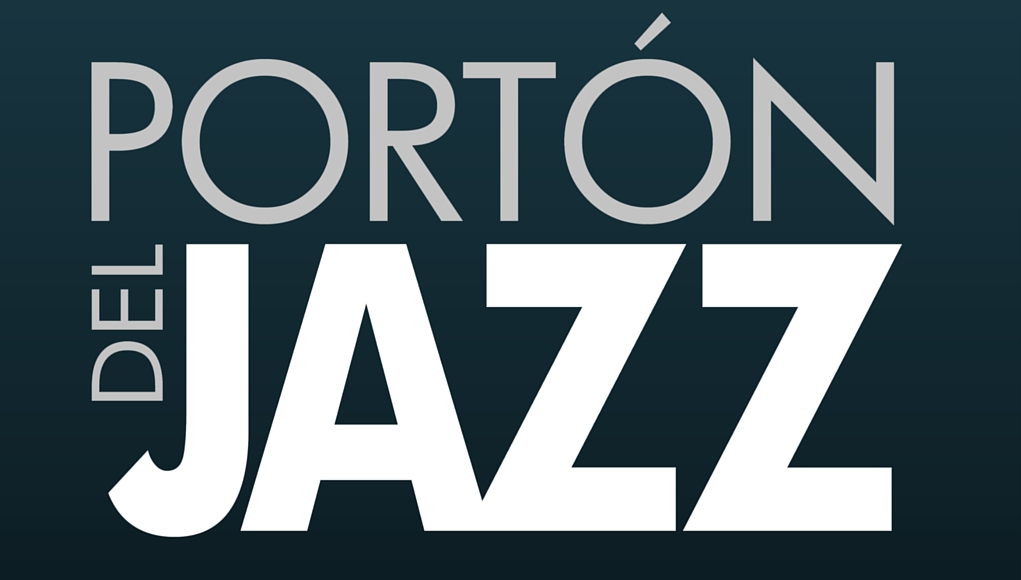 Programación del Portón del Jazz&nbsp;2017