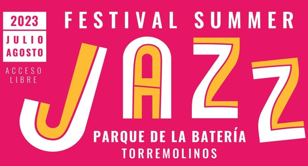 Programación del Summer Jazz Festival Torremolinos&nbsp;2023